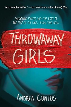 Throwaway Girls by Andrea Contos