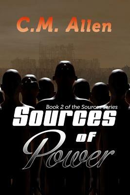 Sources of Power by C. M. Allen