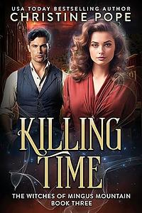 Killing Time by Christine Pope