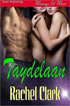 Taydelaan by Rachel Clark