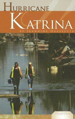 Hurricane Katrina by Jeannine Ouellette