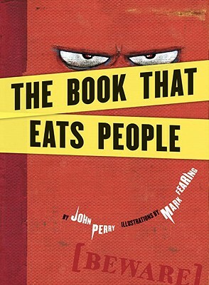 The Book That Eats People by John Perry
