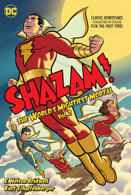 Shazam! the World's Mightiest Mortal Vol. 2 by Denny O'Neil