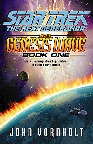 Genesis Wave: Book One by John Vornholt, John Vornholt