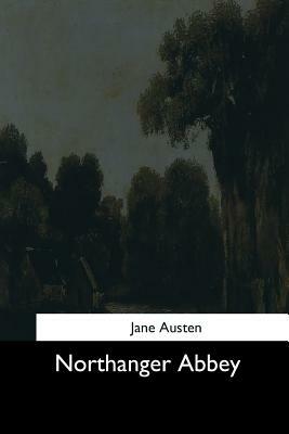 Northanger Abbey by Jane Austen