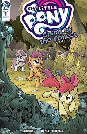 My Little Pony: Spirit of the Forest #1 by Ted Anderson
