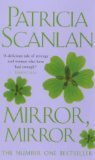 Mirror, Mirror by Patricia Scanlan