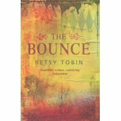 The Bounce by Betsy Tobin