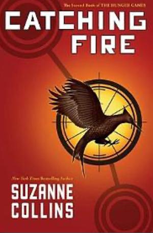 Catching Fire by Suzanne Collins