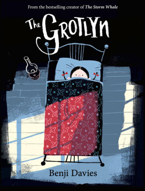 The Grotlyn by Benji Davies