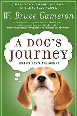 A Dog's Journey: Film Tie-In by W. Bruce Cameron