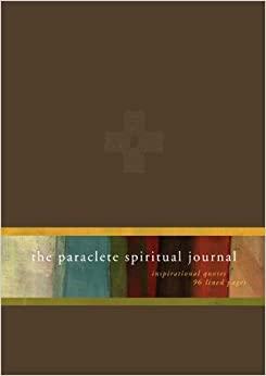 The Paraclete Spiritual Journal by Paraclete Press