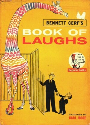 Bennett Cerf's Book of Laughs by Bennett Cerf, Carl Rose