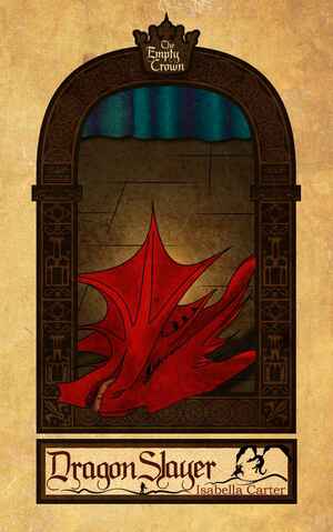 Dragon Slayer by Isabella Carter