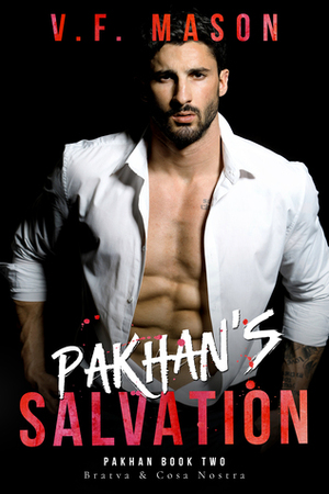 Pakhan's Salvation (Pakhan #2) by V.F. Mason