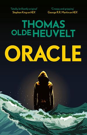 Oracle by Thomas Olde Heuvelt