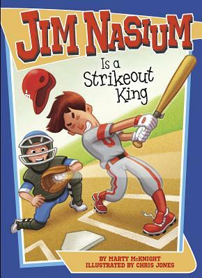 Jim Nasium Is a Strikeout King by Marty McKnight