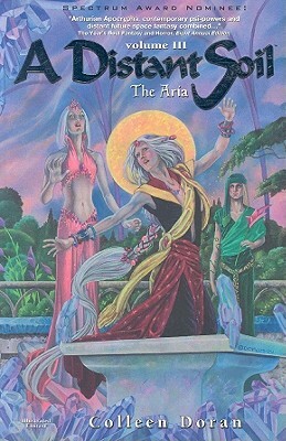 A Distant Soil Volume 3: The Aria by Collen Doran