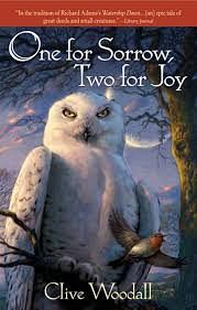 One for Sorrow, Two for Joy by Clive Woodall