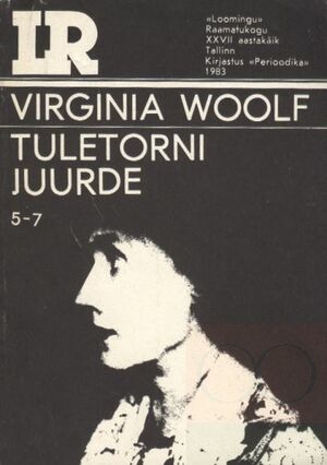 Tuletorni juurde by Virginia Woolf