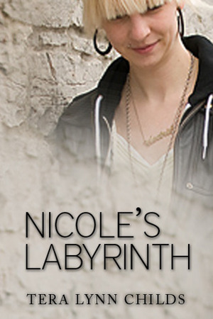 Nicole's Labyrinth by Tera Lynn Childs
