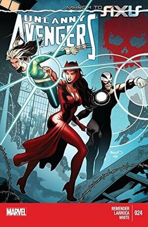 Uncanny Avengers (2012-2014) #24 by Rick Remender, Paul Renaud, Salvador Larroca