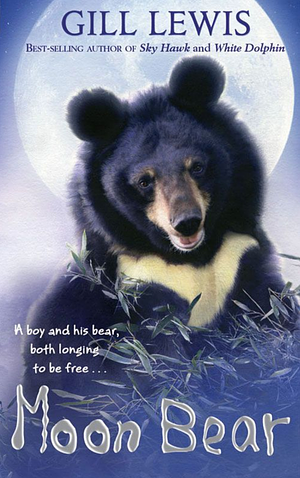 Moon Bear by Gill Lewis