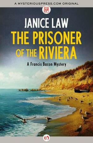 The Prisoner of the Riviera by Janice Law