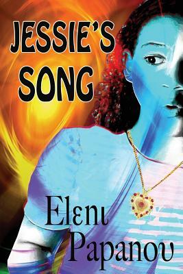 Jessie's Song by Eleni Papanou