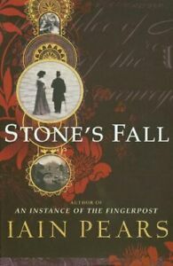 Stone's Fall by Iain Pears