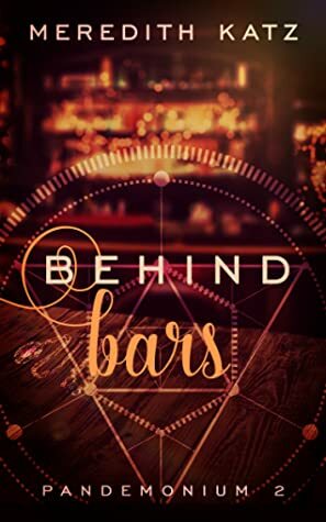 Behind Bars by Meredith Katz