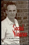 Sacred Violence: A Reader's Companion to Cormac McCarthy: Selected Essays from the First McCarthy Conference, Bellarmine College, Louisville, Kentucky, October 15-17, 1993 by Rick Wallach, Wade H. Hall