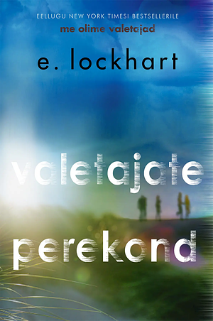 Valetajate perekond by E. Lockhart