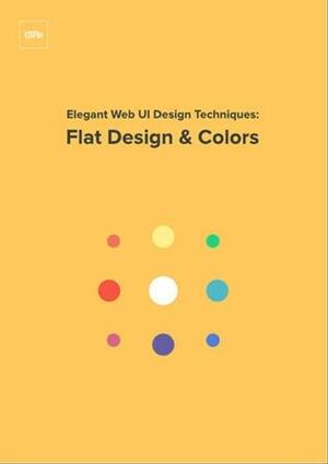Flat design and colors by Jerry Cao, Matt Ellis, Krzysztof Stryjewski, UXpin, Kamil Zieba