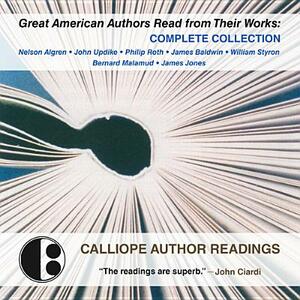 Great American Authors Read from Their Works: Complete Collection by 