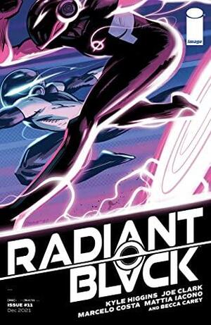 Radiant Black #11 by Kyle Higgins, Dylan Burnett