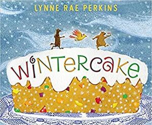 Wintercake by Lynne Rae Perkins