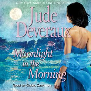 Moonlight in the Morning by Jude Deveraux