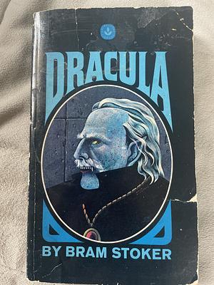 Dracula by Bram Stoker