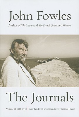 The Journals: Volume Two: 1966-1990 by John Fowles