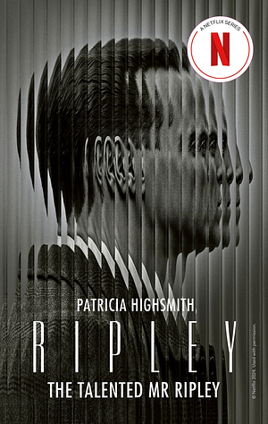 The Talented Mr. Ripley by Patricia Highsmith