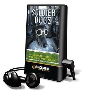 Soldier Dogs by Maria Goodavage