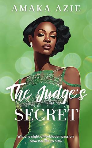 The Judge's Secret by Amaka Azie