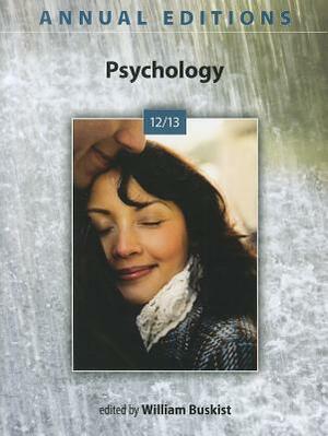 Annual Editions: Psychology 12/13 by William Buskist