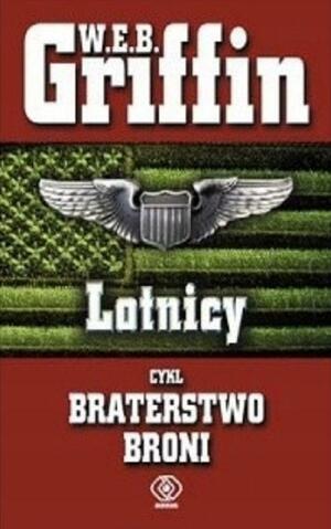 Lotnicy by W.E.B. Griffin