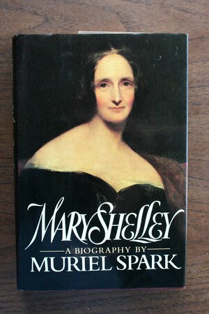 Mary Shelley by Muriel Spark