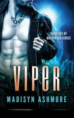 Viper by Madisyn Ashmore