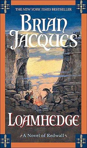 Loamhedge by Brian Jacques