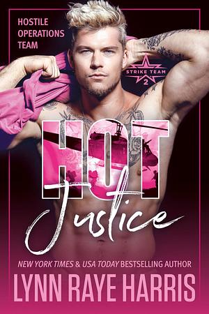 HOT Justice by Lynn Raye Harris