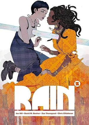 Rain by Chris O'Halloran, Joe Hill, Zoe Thorogood, David M. Booher